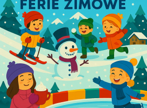 BEZPIECZNE FERIE ZIMOWE